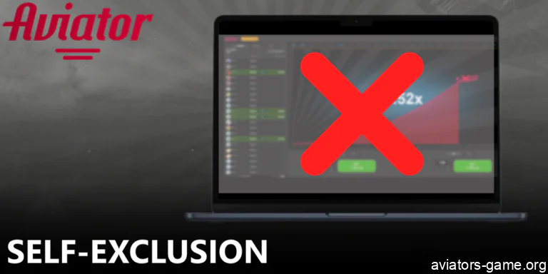 Understanding Self-Exclusion: How it Works for Aviator Players