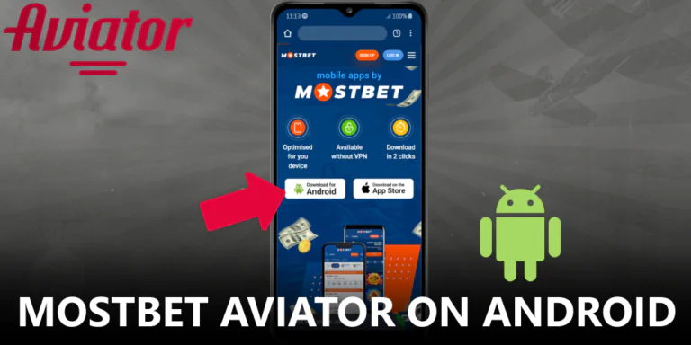 Downloading the Mostbet Aviator App for Android